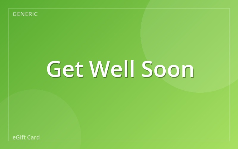 Get Well Soon